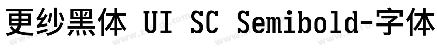 更纱黑体 UI SC Semibold字体转换